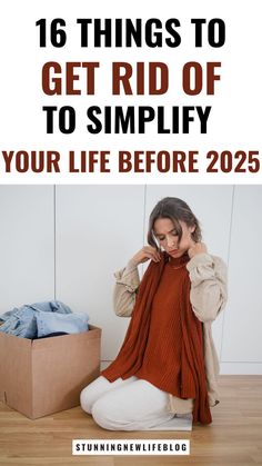 16 things to get rid of to simplify life- simplify your life, simplifying life, work life balance tips, simple living lifestyle, intentional living, habits, intentional living, simple living, simpler lifestyle. Create a simple life. Intentional Living Challenge, Downsizing Your Home Simple Living, How To Live A Simple Life, Things To Get Rid Of, Simplifying Home, Minimalist Lifestyle Simple Living, Living A Simple Life