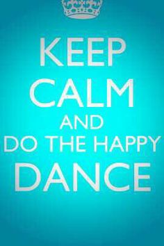 the words keep calm and do the happy dance are in white on a blue background