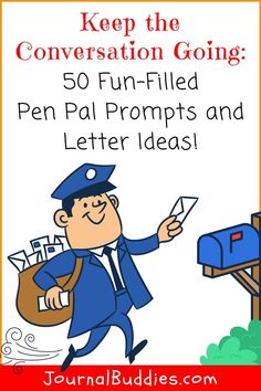 a postcard with the words, keep the conversation going 50 fun - filled pen pal prompts and letter ideas