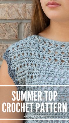 a woman standing in front of a brick wall with the words summer top crochet pattern