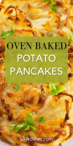 oven baked potato pancakes on a white plate with text overlay that reads oven baked potato pancakes