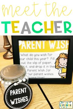 a teacher's sign and some candy in a jar with the words, meet the teacher