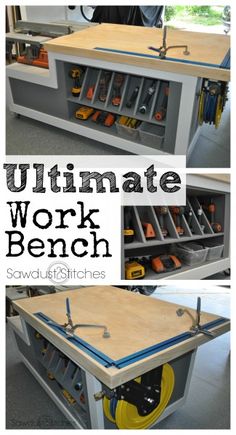 the ultimate work bench is built with drawers and tools to hold all kinds of items