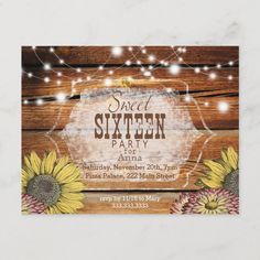 a rustic wood and string lights sweet sixteen party card with sunflowers on it