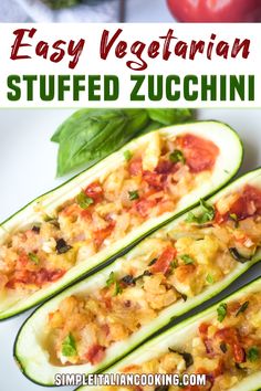 an easy vegetarian stuffed zucchini recipe on a white plate