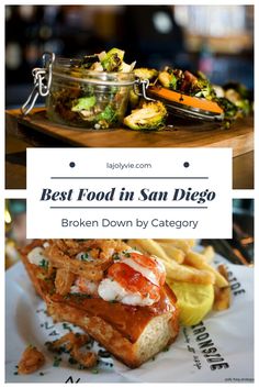 the best food in san diego is broken down by category