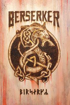 a painting with the words berseker and an image of a snake on it