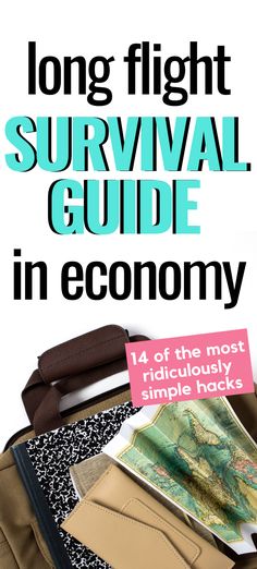 an image of a book cover with the title'long flight survival guide in economy '