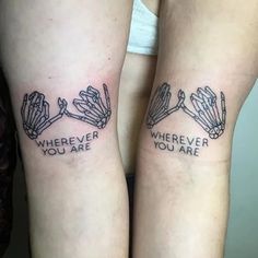 two people with tattoos on their arms that say, wherever you are and forever you are