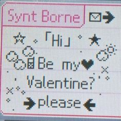 a cross stitch pattern with the words, i love my valentine please written on it