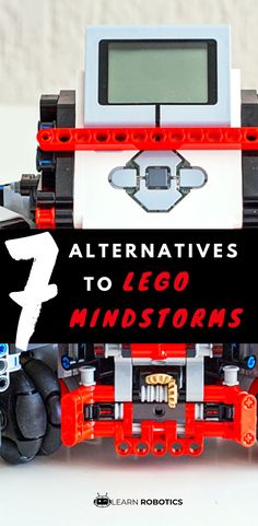 an image of a lego robot with the words alternatives to lego mindstorms