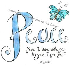 a blue peace sign with a butterfly on it and the words peace i leave with you