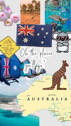 there are many different pictures with australia on them and the words oh the places you'll go