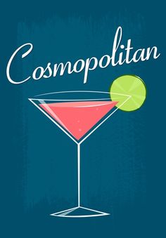 a blue background with a cocktail glass and the words cosmopolian on it