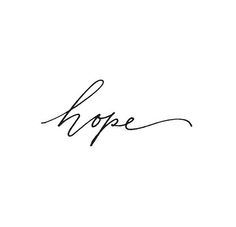 the word hope written in cursive handwriting