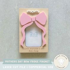 a mother's day bow fridge magnet with laser cut file i comercial use