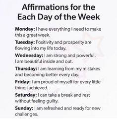 the affirmations for the each day of the week are written on a piece of paper