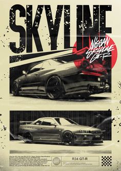 an advertisement with two cars in black and white, one has the word skyline written on it