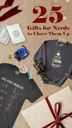 gifts for nerds to cheer them up on the cover of their book, 25 gifts for nerds to cheer them up