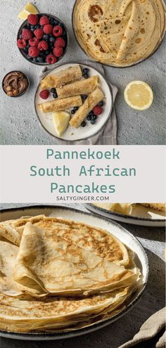 Top - plate of pannekoek with cinnamon sugar and fresh berries. Bottom - Pile of pannekoek on a plate. Pancake Filling Ideas Savoury, South African Pancakes, Savoury Pancakes Fillings, South African Breakfast, Pancake Recipe No Baking Powder, South African Snacks, African Pancakes, African Breakfast, Cinnamon Sugar Pancakes