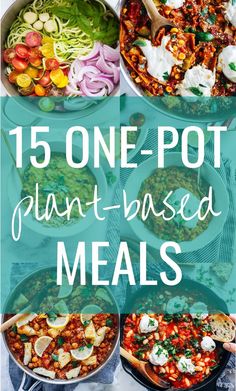 15 one pot plant - based meals that are easy to make