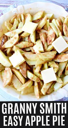 granny smith's easy apple pie recipe in a white bowl with text overlay