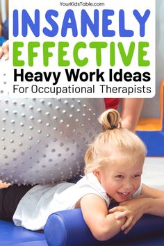 Heavy Work Activities For Kids, Heavy Work Sensory, Heavy Work Sensory Activities, Vestibular Activities, Sensory Processing Activities, Sensory Integration Activities, Proprioceptive Activities, Pediatric Physical Therapy Activities