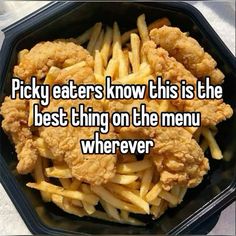 the words picky eaters know this is the best thing on the menu wherever