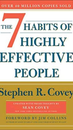 the 7 habitts of highly effective people by stephen r covey and seal covey