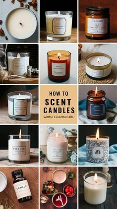 many different candles are shown with the words how to scent candles written on them and pictures