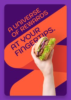 a hand holding a sandwich in front of an orange and purple background with the words university of rewards at your fingertips