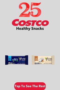 the 25 costco healthy snacks are on display