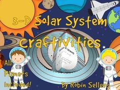 the solar system craftivity kit includes astronauts and planets