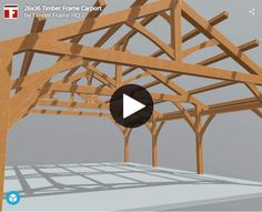 a video demonstrating how to build a timber frame house