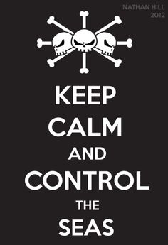 a poster with the words keep calm and control the seas written in white on a black background