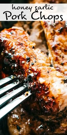 honey garlic pork chops on a plate with fork in the foreground and text overlay that reads honey garlic pork chops