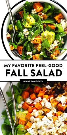 two bowls filled with different types of vegetables and the words my favorite feel - good fall salad