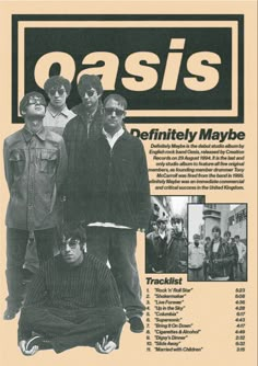 an advertisement for oasis featuring the band's members in black and white, including one man