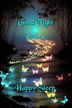 a night scene with butterflies flying over the water and trees in the background, says good night