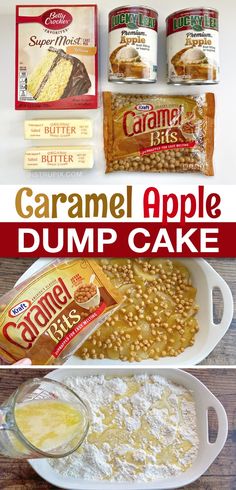 the ingredients to make caramel apple dump cake