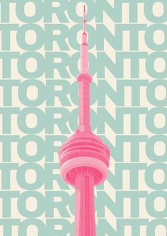 a pink and blue poster with the words toronto on it