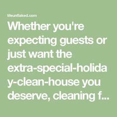 Whether you're expecting guests or just want the extra-special-holiday-clean-house you deserve, cleaning for Christmas doesn't have to be overwhelming. Christmas Cleaning, Holiday Cleaning, Holiday Specials, You Deserve, Clean House, Cleaning Hacks, Christmas Holidays, Holidays, Christmas