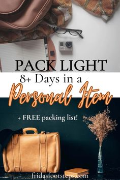 the back light and day in a personal item with text overlay that reads, pack light 8 days in a personal item + free packing list