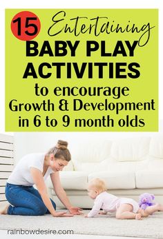 a mother and her baby playing with toys on the floor