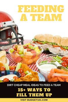 a table full of food with the words feeding a team written on it and an image of a football helmet