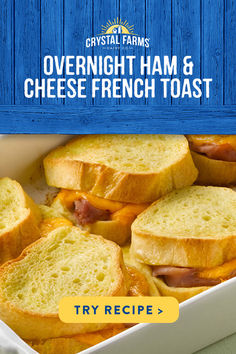 an image of sandwiches in a box with the title over night ham and cheese french toast