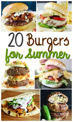 the top 20 burgers for summer with text overlay that reads, 20 burgers for