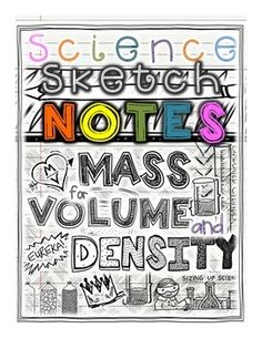 the science sketch notebook notes for mass volume 1 and density, with an image of some writing