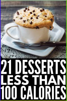 the cover of 21 desserts less than 100 calories, with chocolate chips on top