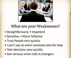 a poster with the words what are your weaknesss?